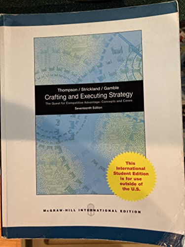 9780071324755: Crafting and Executing Strategy: the Quest for Competitive Advantage: Concepts and Cases