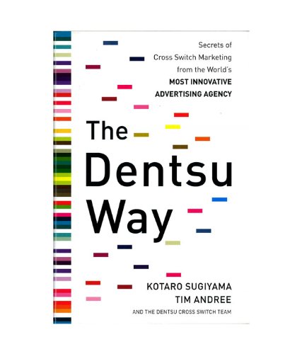 9780071332491: The Dentsu Way