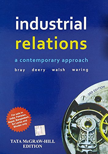 Industrial Relations 3Rd Edition (9780071333733) by Bray