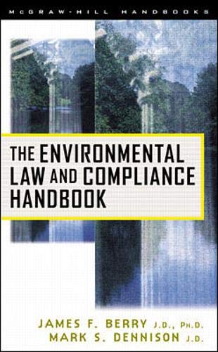 Beispielbild fr The Environmental Law and Compliance Handbook zum Verkauf von Better World Books