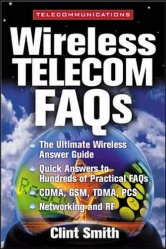 Wireless Telecommunications FAQs (9780071341028) by Smith,Clint