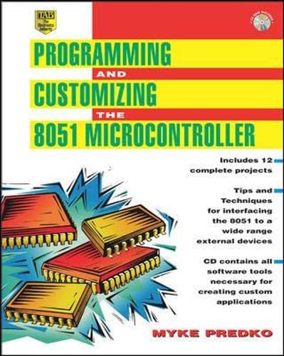 Stock image for Programming and Customizing the 8051 Microcontroller (Tab Electronics Technician Library) for sale by HPB-Red