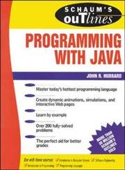 Schaum's Outlines of Programming with Java (9780071342100) by Hubbard, John R.