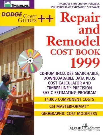 Repair & Remodel Cost Book 1999 (Dodge Cost Guides) (9780071342414) by Swift; Marshall & Swift