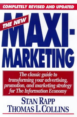 Stock image for The New Maximarketing for sale by GF Books, Inc.