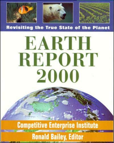Imagen de archivo de Earth Report 2000: Revisiting the True State of the Planet a la venta por Wonder Book