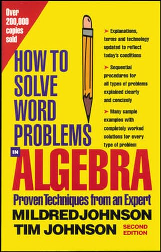 Imagen de archivo de How to Solve Word Problems in Algebra, (Proven Techniques from an Expert) a la venta por SecondSale