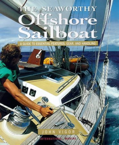 Beispielbild fr The Seaworthy Offshore Sailboat zum Verkauf von HPB-Red