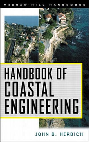 9780071344029: Handbook of Coastal Engineering (MECHANICAL ENGINEERING)