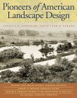 Stock image for Pioneers of American Landscape Design for sale by HPB-Red