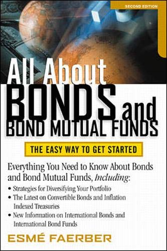Stock image for All About Bonds And Bond Mutual Funds for sale by Library House Internet Sales
