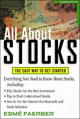 Stock image for All About Stocks: The Easy Way to Get Started for sale by SecondSale