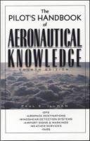 Imagen de archivo de The Pilot's Handbook of Aeronautical Knowledge a la venta por HPB-Red