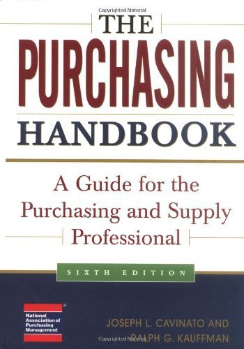 Beispielbild fr The Purchasing Handbook : A Guide for the Purchasing and Supply Professional zum Verkauf von Better World Books