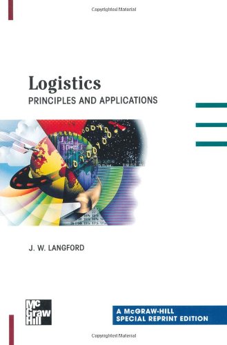 Beispielbild fr Logistics: Principles and Applications, Special Reprint Edition zum Verkauf von Wonder Book