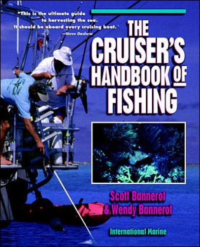 Stock image for The Cruiser's Handbook of Fishing for sale by Sunshine State Books