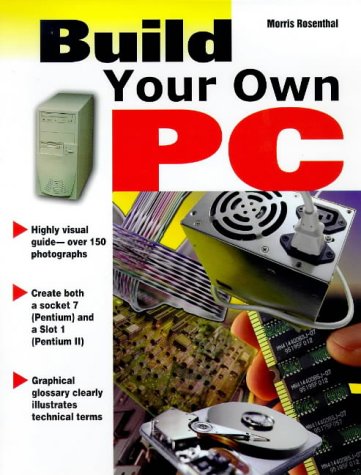 Imagen de archivo de Build Your Own PC a la venta por The Yard Sale Store