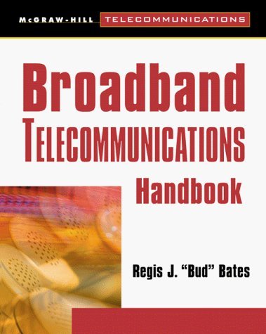 Beispielbild fr Broadband Telecommunications Handbook (Programming) zum Verkauf von Wonder Book