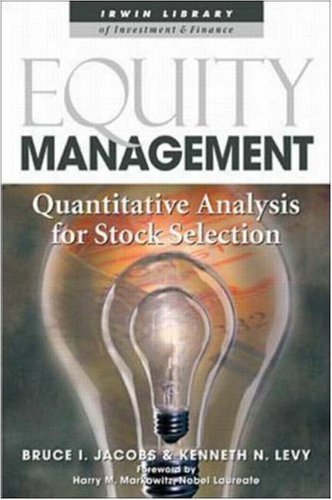 9780071346863: Equity Management: Quantitative Analysis for Stock Selection