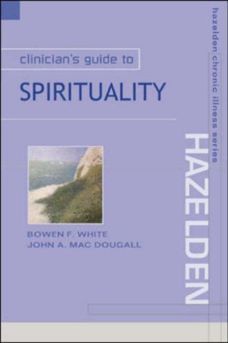 Stock image for Clinician's Guide to Spirituality for sale by Chiron Media