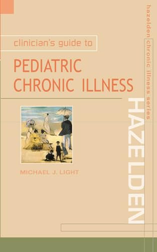 Stock image for Clinican's Guide to Pediatric Chronic Illness for sale by Chiron Media