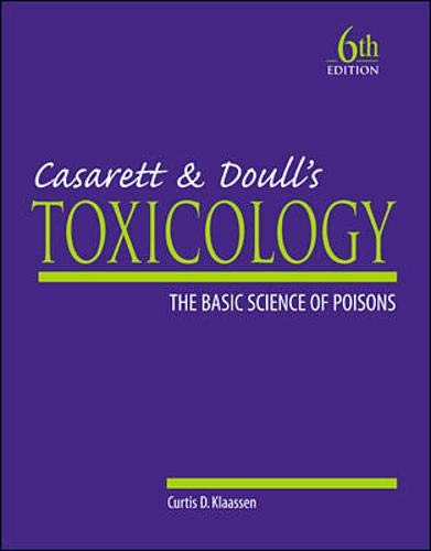 Imagen de archivo de Casarett & Doull's Toxicology: The Basic Science of Poisons, 6th Edition a la venta por HPB-Red
