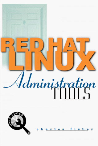 Stock image for Red Hat Linux 6.0 Administration Tools for sale by HPB-Red