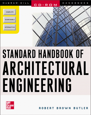 9780071347518: Standard Handbook of Architectural Engineering, Single