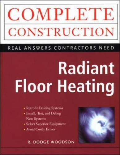 Radiant Floor Heating (9780071347860) by Woodson,R.