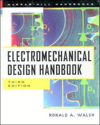 Stock image for Electromechanical Design Handbook for sale by Jenson Books Inc