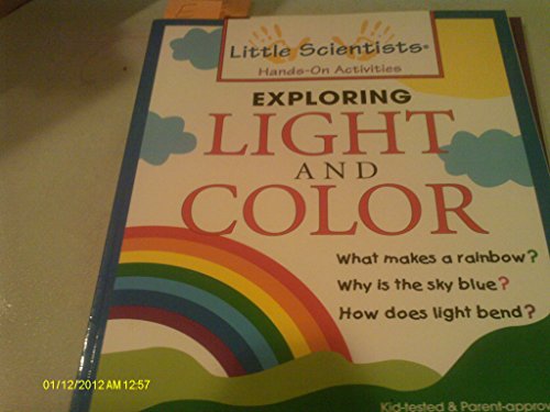 Exploring Light and Color : What Makes a Rainbow  Why is the Sky Blue  How Does Light Bend 