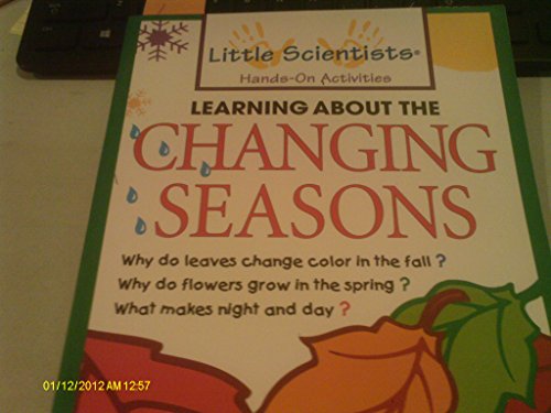 Beispielbild fr Learning About the Changing Seasons zum Verkauf von Wonder Book
