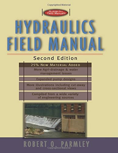 Imagen de archivo de Hydraulics Field Manual, 2nd Edition a la venta por ThriftBooks-Atlanta