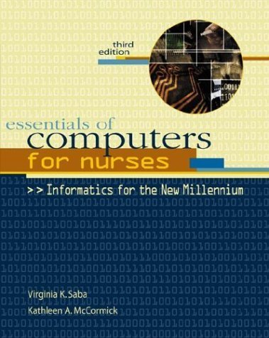 9780071349000: Essentials of Computers for Nurses: Informatics for the New Millennium
