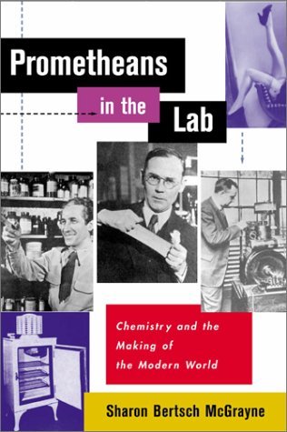 Beispielbild fr Prometheans in the Lab: Chemistry and the Making of the Modern World zum Verkauf von Reuseabook