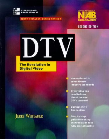 Stock image for DTV: The Revolution in Electronic Imaging for sale by ThriftBooks-Dallas