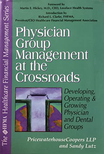 Imagen de archivo de Physician Group Management at the Crossroads a la venta por HPB-Red