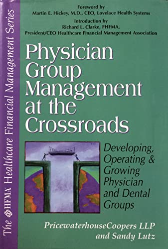 Stock image for Physician Group Management at the Crossroads for sale by HPB-Red