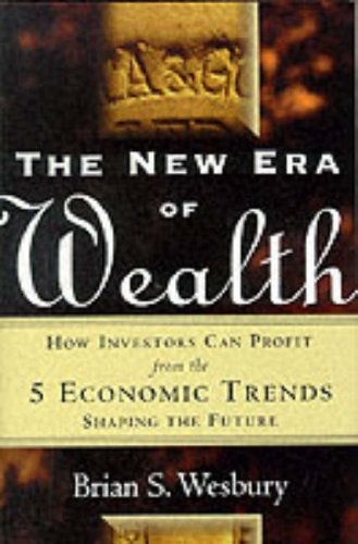 Stock image for The New Era of Wealth for sale by ThriftBooks-Atlanta