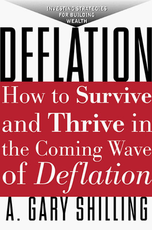 Beispielbild fr Deflation : How to Survive and Thrive in the Coming Wave of Deflation zum Verkauf von Better World Books