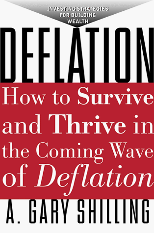 Imagen de archivo de Deflation : How to Survive and Thrive in the Coming Wave of Deflation a la venta por Better World Books
