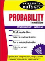 Beispielbild fr Schaum's Outline of Theory and Problems of Probability (2nd Edition) zum Verkauf von Wonder Book