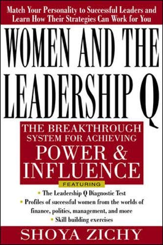 9780071352161: Women and the Leadership Q: Revealing the Four Paths to Influence and Power
