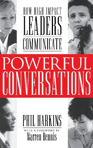 Imagen de archivo de Powerful Conversations: How High Impact Leaders Communicate a la venta por SecondSale