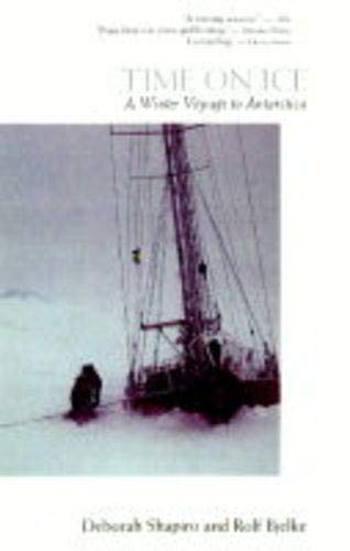 Stock image for Time on Ice: A Winter Voyage to Antarctica for sale by WorldofBooks