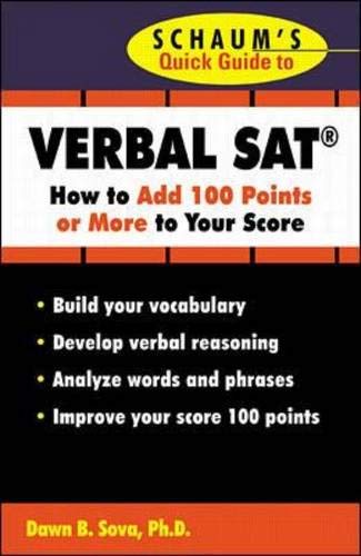 Beispielbild fr Schaum's Quick Guide to the Verbal Sat: How to Add 100 Points or More to Your Score zum Verkauf von The Yard Sale Store