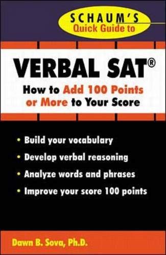Imagen de archivo de Schaum's Quick Guide to the Verbal Sat: How to Add 100 Points or More to Your Score a la venta por The Yard Sale Store