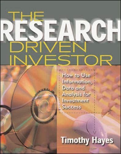 Imagen de archivo de The Research Driven Investor: How to Use Information, Data and Analysis for Investment Success a la venta por HPB-Red