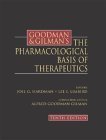 Goodman and Gilman's the Pharmacological Basis of Therapeutics - Hardman, Joel-G