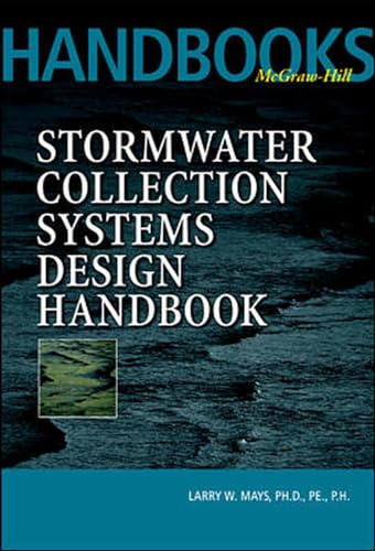 9780071354714: Stormwater Collection Systems Design Handbook (MECHANICAL ENGINEERING)